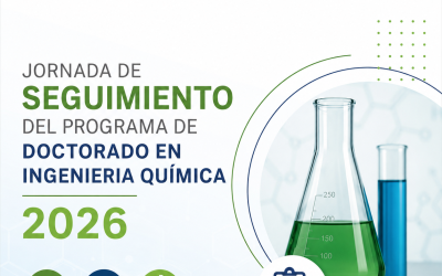 Jornada de Seguimiento del Programa de Doctorado en Ingeniería Química